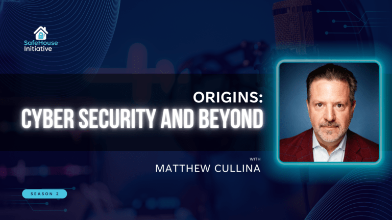 Origins: Cybersecurity and Beyond with Matthew Cullina – Part 1